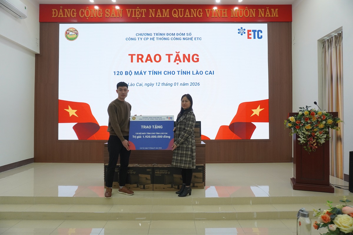 Chương trình “Đom đóm số” - Trao tặng máy vi tính cá nhân cho tỉnh Lào Cai trên hành trình Thắp ánh sáng công nghệ cho khát vọng vươn lên